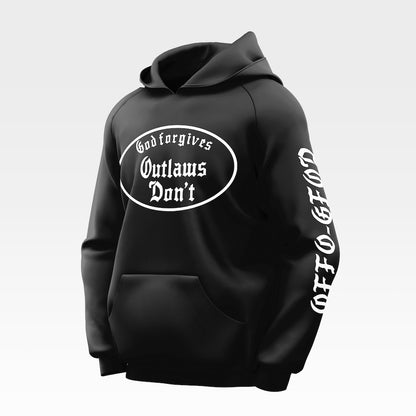 Sweat hoodie homme God Forgives Outlaws Don't
